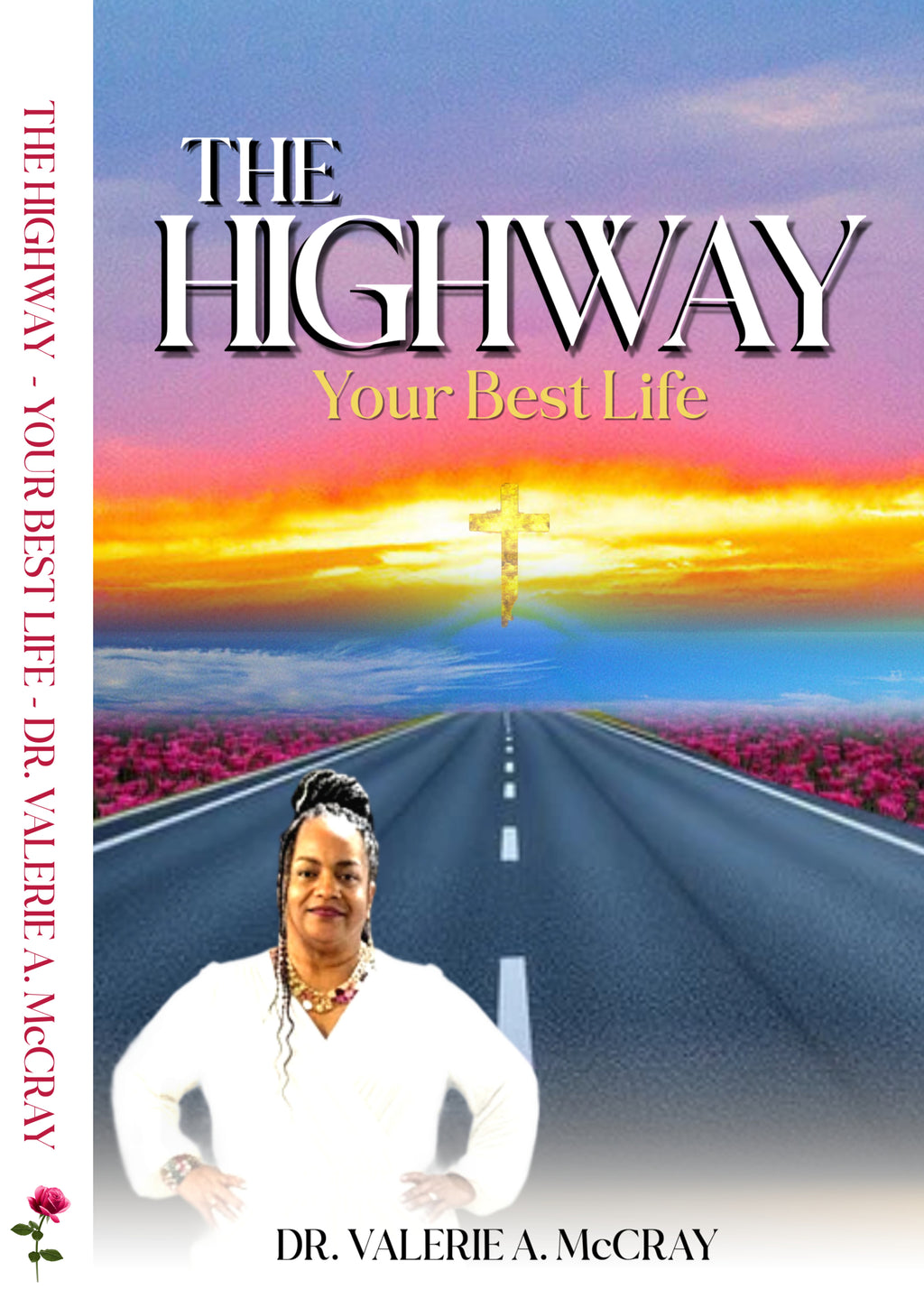 THE HIGHWAY - BEST LIFE